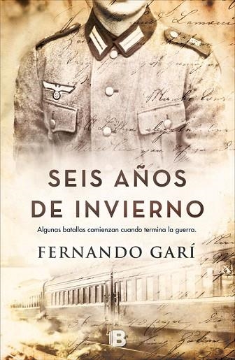 SEIS AÑOS DE INVIERNO | 9788466662888 | GARI, FERNANDO | Llibreria Online de Vilafranca del Penedès | Comprar llibres en català