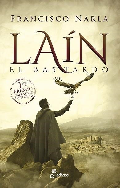 LAÍN EL BASTARDO | 9788435063159 | FERNÁNDEZ VÁZQUEZ, FRANCISCO JAVIER | Llibreria Online de Vilafranca del Penedès | Comprar llibres en català