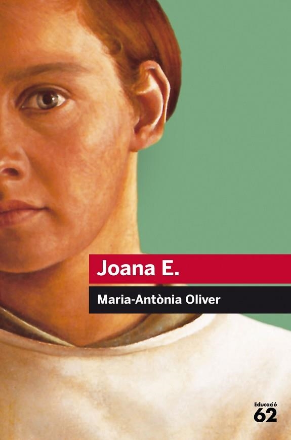 JOANA E. | 9788415954514 | OLIVER CABRER, MARÍA ANTÒNIA | Llibreria Online de Vilafranca del Penedès | Comprar llibres en català