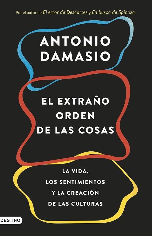 EL EXTRAÑO ORDEN DE LAS COSAS | 9788423353415 | DAMASIO, ANTONIO | Llibreria Online de Vilafranca del Penedès | Comprar llibres en català