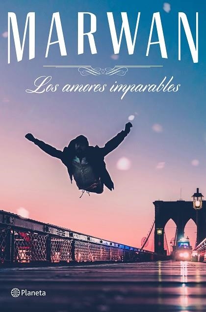 LOS AMORES IMPARABLES | 9788408182641 | MARWAN | Llibreria Online de Vilafranca del Penedès | Comprar llibres en català