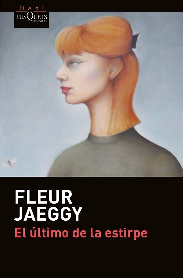 EL ÚLTIMO DE LA ESTIRPE | 9788490664889 | JAEGGY, FLEUR | Llibreria Online de Vilafranca del Penedès | Comprar llibres en català