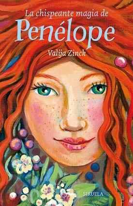 LA CHISPEANTE MAGIA DE PENÉLOPE | 9788417308131 | ZINCK, VALIJA | Llibreria Online de Vilafranca del Penedès | Comprar llibres en català