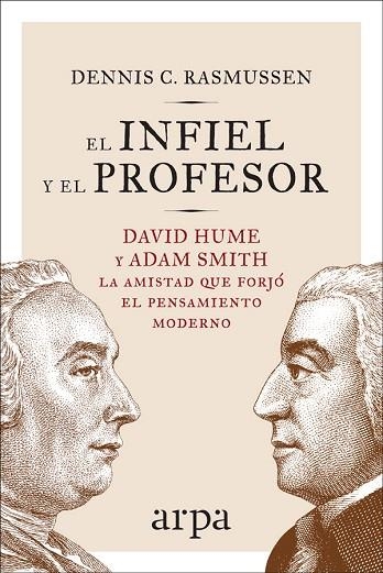 EL INFIEL Y EL PROFESOR | 9788416601714 | RASMUSSEN, DENNIS C. | Llibreria Online de Vilafranca del Penedès | Comprar llibres en català