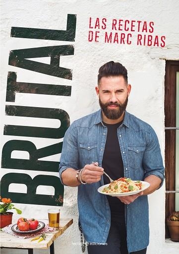 BRUTAL LAS RECETAS DE MARC RIBAS | 9788416918355 | RIBAS BELTRAN, MARC | Llibreria Online de Vilafranca del Penedès | Comprar llibres en català