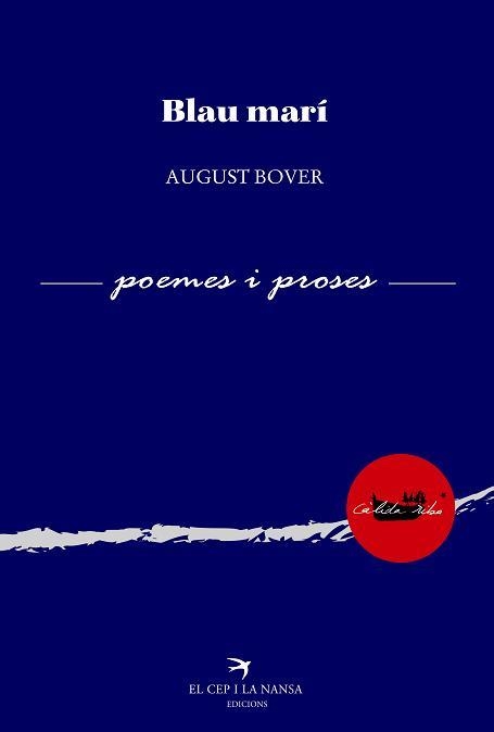 BLAU MARÍ | 9788417000615 | BOVER I FONT, AUGUST | Llibreria Online de Vilafranca del Penedès | Comprar llibres en català