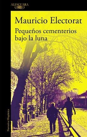 PEQUEÑOS CEMENTERIOS BAJO LA LUNA  | 9788420433431 | ELECTORAT, MAURICIO | Llibreria Online de Vilafranca del Penedès | Comprar llibres en català