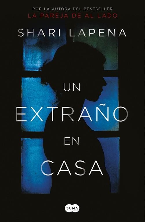 UN EXTRAÑO EN CASA | 9788491292296 | LAPENA, SHARI | Llibreria L'Odissea - Libreria Online de Vilafranca del Penedès - Comprar libros