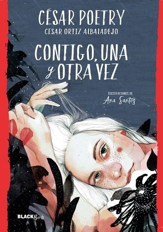 CONTIGO UNA Y OTRA VEZ | 9788420486932 | POETRY, CESAR | Llibreria Online de Vilafranca del Penedès | Comprar llibres en català