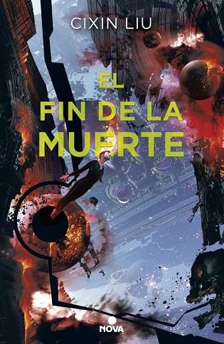 EL FIN DE LA MUERTE ( TRILOGÍA DE LOS TRES CUERPOS 3 ) | 9788417347017 | LIU, CIXIN | Llibreria Online de Vilafranca del Penedès | Comprar llibres en català