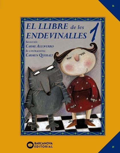 EL LLIBRE DE LES ENDEVINALLES | 9788448942410 | ALCOVERRO, CARME | Llibreria Online de Vilafranca del Penedès | Comprar llibres en català