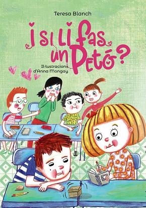 I SI LI FAS UN PETÓ? | 9788448945930 | BLANCH, TERESA | Llibreria Online de Vilafranca del Penedès | Comprar llibres en català