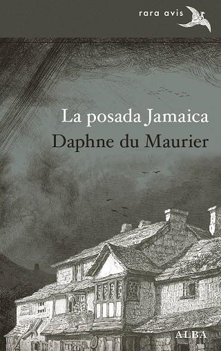 LA POSADA JAMAICA | 9788490653920 | DU MAURIER, DAPHNE | Llibreria Online de Vilafranca del Penedès | Comprar llibres en català