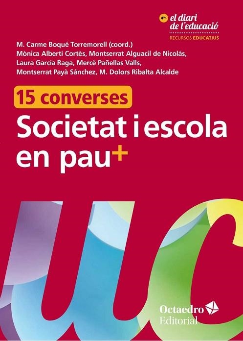 SOCIETAT I ESCOLA EN PAU+ | 9788417219352 | BOQUÉ TORREMORELL, M. CARME | Llibreria Online de Vilafranca del Penedès | Comprar llibres en català