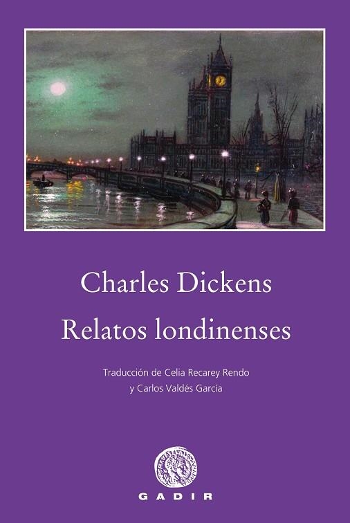 RELATOS LONDINENSES | 9788494837852 | DICKENS, CHARLES  | Llibreria Online de Vilafranca del Penedès | Comprar llibres en català