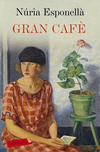 GRAN CAFÈ | 9788417031831 | ESPONELLÀ, NÚRIA | Llibreria L'Odissea - Libreria Online de Vilafranca del Penedès - Comprar libros