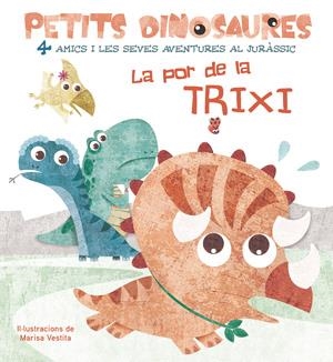 LA POR DE LA TRIXI (VVKIDS) | 9788468254555 | VESTITA, MARISA | Llibreria Online de Vilafranca del Penedès | Comprar llibres en català