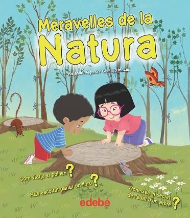 MERAVELLES DE LA NATURA | 9788468334158 | ALGARRA PUJANTE, ALEJANDRO | Llibreria Online de Vilafranca del Penedès | Comprar llibres en català