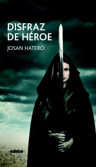 DISFRAZ DE HÉROE | 9788468333984 | HATERO MOSTEIRO, JOSÉ ANTONIO | Llibreria Online de Vilafranca del Penedès | Comprar llibres en català