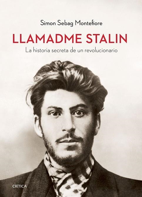 LLAMADME STALIN | 9788417067779 | MONTEFIORE, SIMON SEBAG | Llibreria Online de Vilafranca del Penedès | Comprar llibres en català