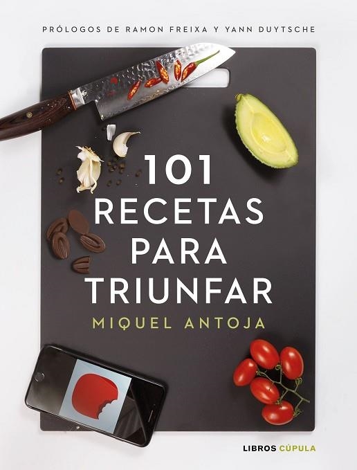 101 RECETAS PARA TRIUNFAR | 9788448024086 | ANTOJA, MIGUEL | Llibreria Online de Vilafranca del Penedès | Comprar llibres en català