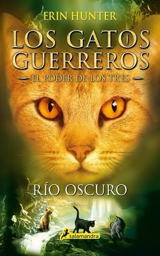 RIO OSCURO | 9788498388398 | HUNTER, ERIN | Llibreria L'Odissea - Libreria Online de Vilafranca del Penedès - Comprar libros