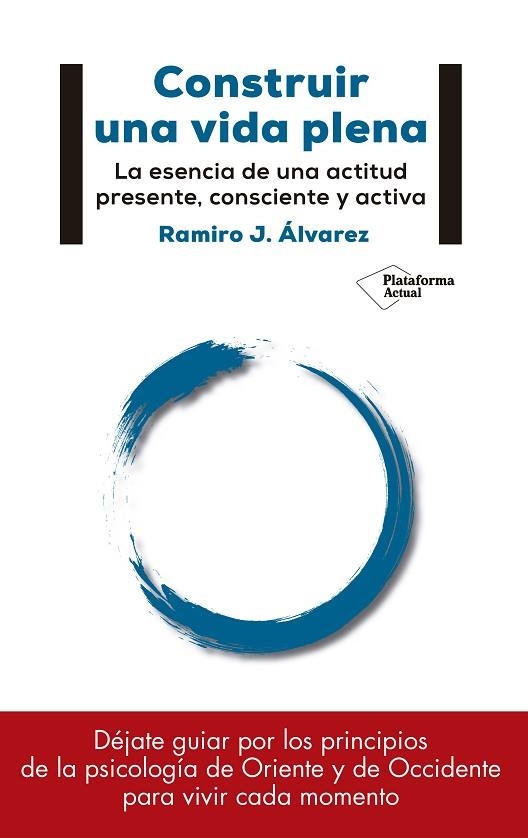 CONSTRUIR UNA VIDA PLENA | 9788417114886 | ÁLVAREZ FERNÁNDEZ, RAMIRO J. | Llibreria Online de Vilafranca del Penedès | Comprar llibres en català