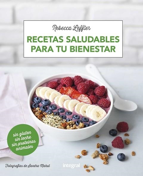 RECETAS SALUDABLES PARA TU BIENESTAR | 9788491181002 | LEFFLER, REBECCA | Llibreria Online de Vilafranca del Penedès | Comprar llibres en català