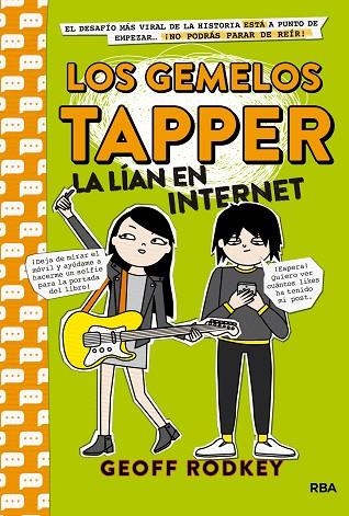 LOS GEMELOS TAPPER 4. LA LÍAN EN INTERNET | 9788427212695 | RODKEY, GEOFF | Llibreria Online de Vilafranca del Penedès | Comprar llibres en català