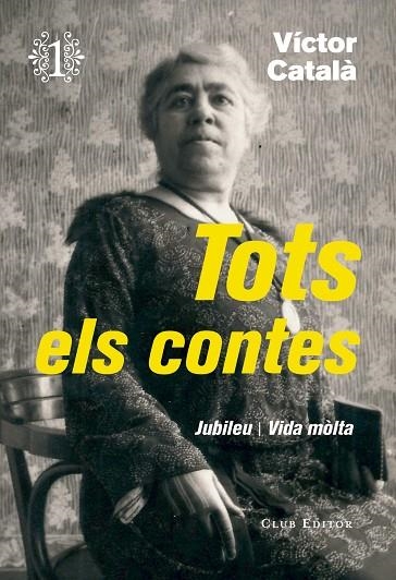 TOTS ELS CONTES 1 | 9788473292276 | CATALÀ, VÍCTOR | Llibreria Online de Vilafranca del Penedès | Comprar llibres en català