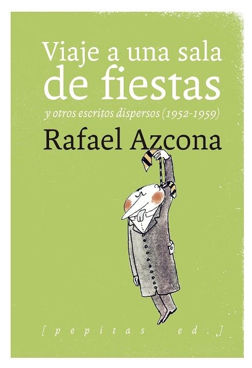 VIAJE A UNA SALA DE FIESTAS | 9788417386030 | AZCONA FERNÁNDEZ, RAFAEL | Llibreria Online de Vilafranca del Penedès | Comprar llibres en català