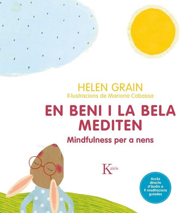 EN BENI I LA BELA MEDITEN | 9788499886411 | GRAIN, HELEN | Llibreria Online de Vilafranca del Penedès | Comprar llibres en català