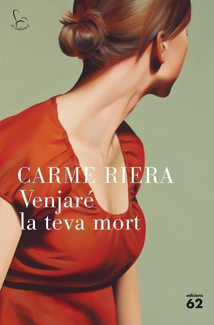 VENJARÉ LA TEVA MORT | 9788429776652 | RIERA, CARME | Llibreria Online de Vilafranca del Penedès | Comprar llibres en català