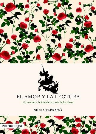 EL AMOR Y LA LECTURA | 9788417188382 | TARRAGÓ CASTRILLÓN, SÍLVIA | Llibreria Online de Vilafranca del Penedès | Comprar llibres en català