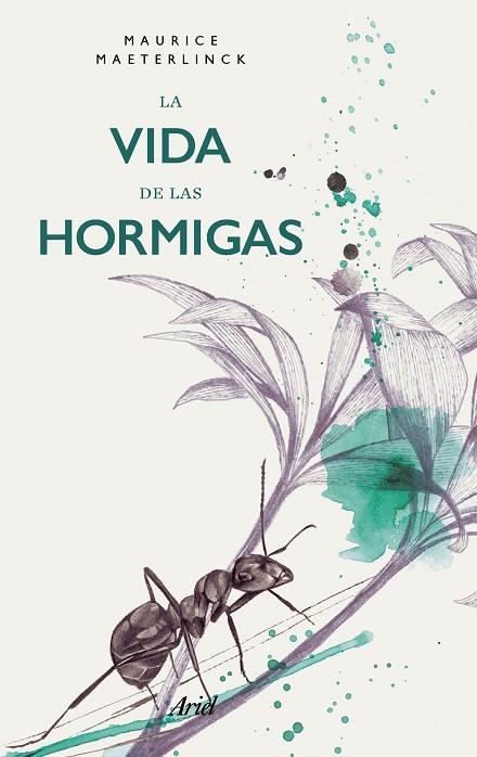 LA VIDA DE LAS HORMIGAS | 9788434427563 | MAETERLINCK, MAURICE | Llibreria Online de Vilafranca del Penedès | Comprar llibres en català