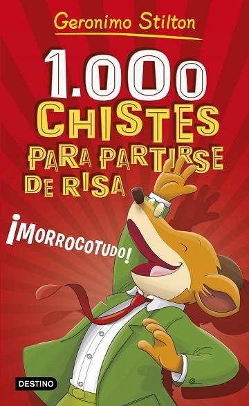 1000 CHISTES PARA PARTIRSE DE RISA | 9788408187639 | STILTON, GERONIMO | Llibreria Online de Vilafranca del Penedès | Comprar llibres en català