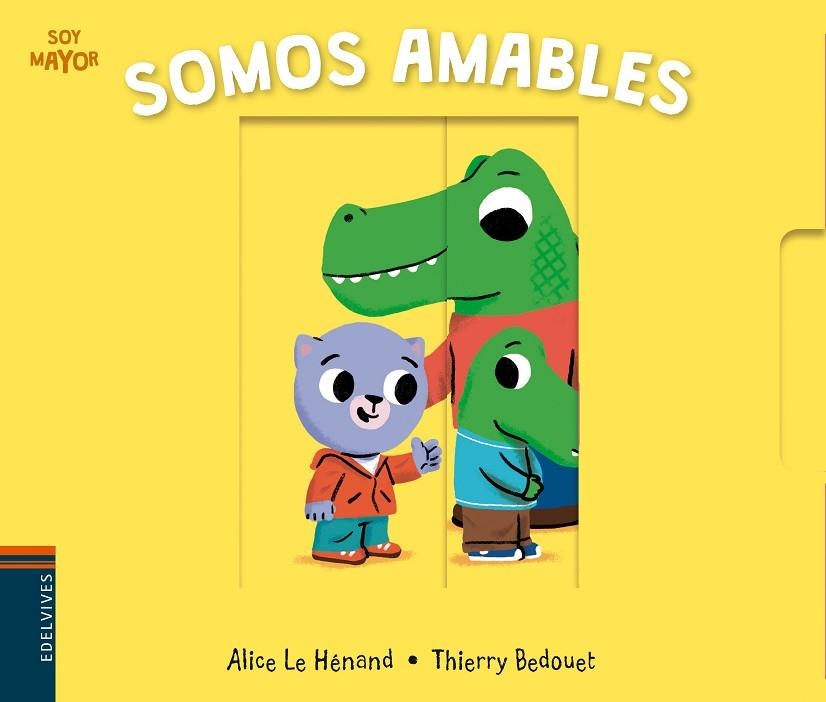 SOMOS AMABLES | 9788414010983 | LE HÉNAND, ALICE | Llibreria Online de Vilafranca del Penedès | Comprar llibres en català