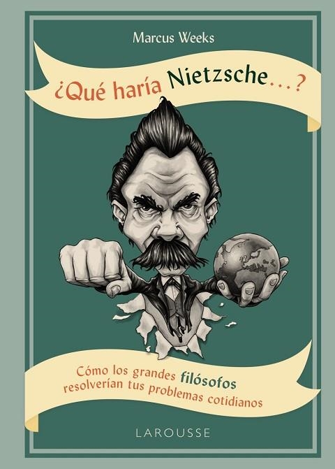 QUE HARIA NIETZCHE | 9788416984763 | WEEKS, MARCUS | Llibreria Online de Vilafranca del Penedès | Comprar llibres en català