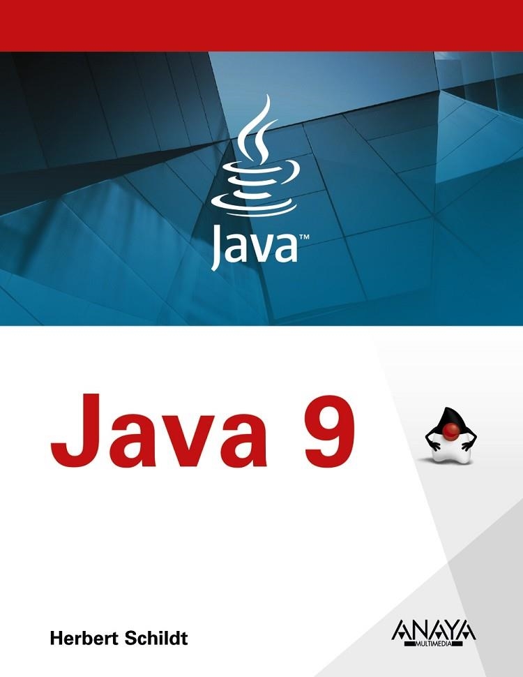 JAVA 9 | 9788441539938 | SCHILDT, HERBERT | Llibreria Online de Vilafranca del Penedès | Comprar llibres en català