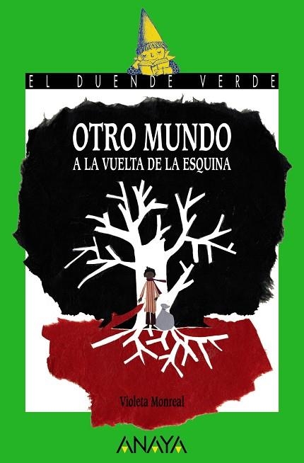 OTRO MUNDO A LA VUELTA DE LA ESQUINA | 9788469834862 | MONREAL, VIOLETA | Llibreria L'Odissea - Libreria Online de Vilafranca del Penedès - Comprar libros