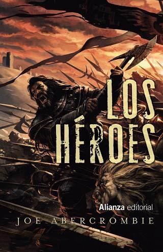 LOS HÉROES | 9788491810667 | ABERCROMBIE, JOE | Llibreria L'Odissea - Libreria Online de Vilafranca del Penedès - Comprar libros