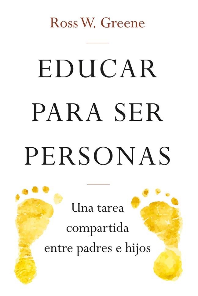 EDUCAR PARA SER PERSONAS | 9788427141742 | W. GREENE, ROSS | Llibreria Online de Vilafranca del Penedès | Comprar llibres en català