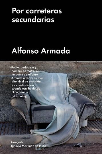 POR CARRETERAS SECUNDARIAS | 9788417081492 | ARMADA, ALFONSO | Llibreria Online de Vilafranca del Penedès | Comprar llibres en català