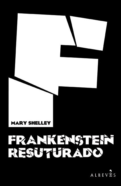 FRANKENSTEIN RESUTURADO | 9788417077419 | SHELLEY, MARY | Llibreria L'Odissea - Libreria Online de Vilafranca del Penedès - Comprar libros