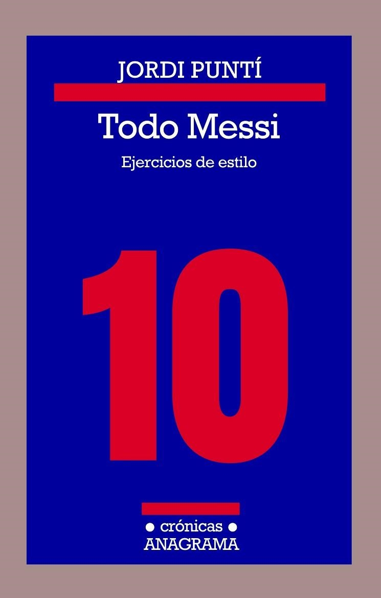 TODO MESSI | 9788433926180 | PUNTÍ, JORDI | Llibreria Online de Vilafranca del Penedès | Comprar llibres en català