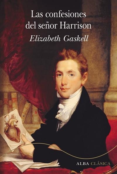 LAS CONFESIONES DEL SEÑOR HARRISON | 9788490654187 | GASKELL, ELIZABETH | Llibreria Online de Vilafranca del Penedès | Comprar llibres en català