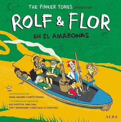 ROLF & FLOR EN EL AMAZONAS | 9788490654217 | THE PINKER TONES | Llibreria L'Odissea - Libreria Online de Vilafranca del Penedès - Comprar libros