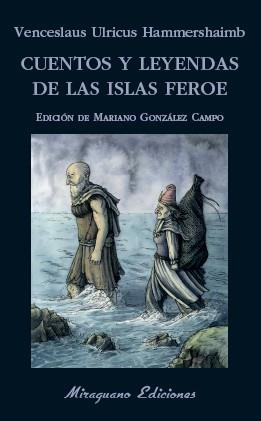 CUENTOS Y LEYENDAS DE LAS ISLAS FEROE | 9788478134694 | Llibreria Online de Vilafranca del Penedès | Comprar llibres en català