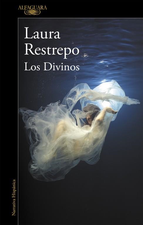 LOS DIVINOS | 9788420432687 | RESTREPO, LAURA | Llibreria Online de Vilafranca del Penedès | Comprar llibres en català