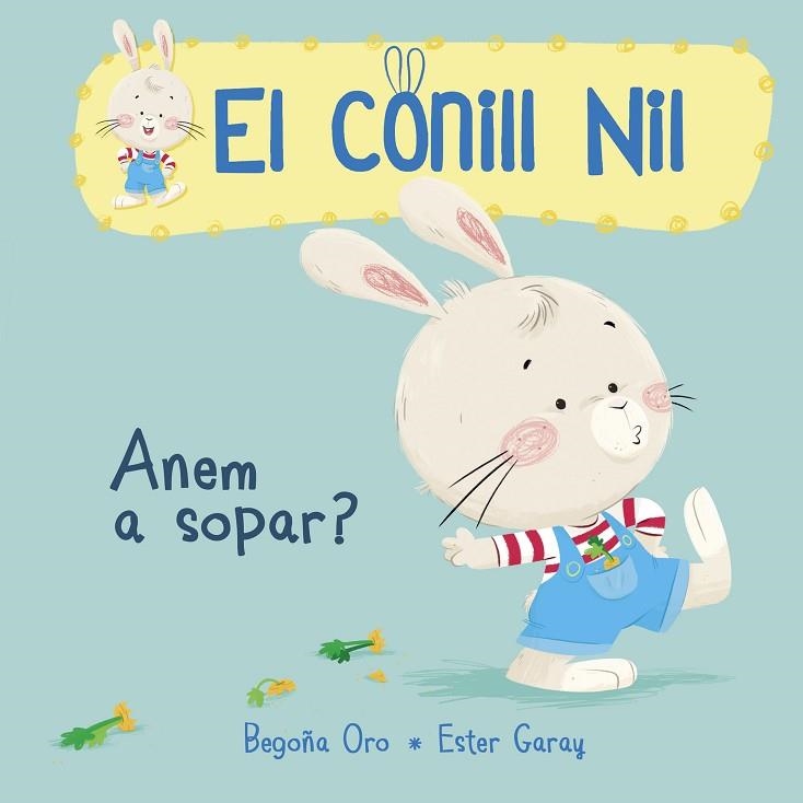 EL CONILL NIL ANEM A SOPAR ? | 9788448849849 | ORO, BEGOÑA | Llibreria Online de Vilafranca del Penedès | Comprar llibres en català